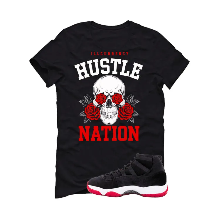 Air Jordan 11 Bred Velvet Black T-Shirt (Hustle Nation)| illcurrency