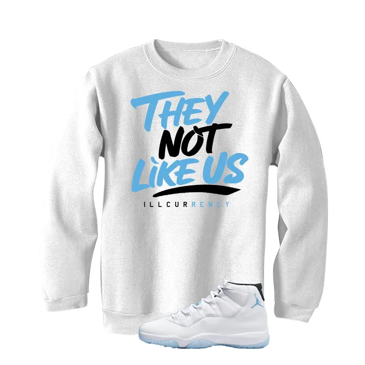 Air Jordan 11 Legend Blue White T-Shirt (They not like us)| illcurrency