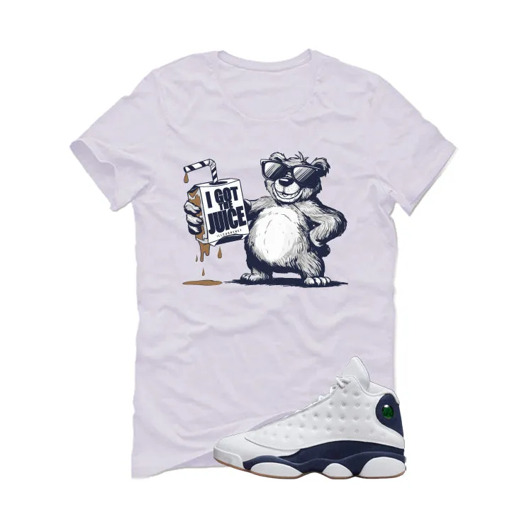 Air Jordan 13 Midnight Navy White T-Shirt (I got the juice)| illcurrency